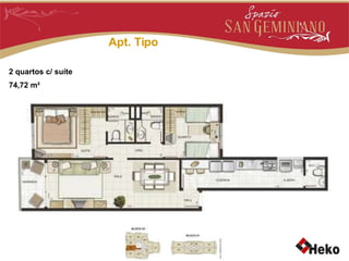 Apt. Tipo 2 quartos c/ suíte 74,72 m² 