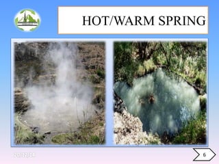 HOT/WARM SPRING
6
 