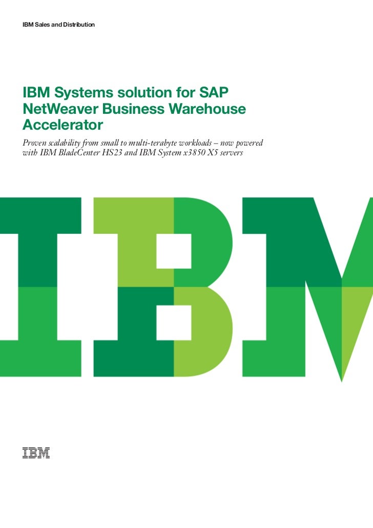IBM Systems Solution For SAP NetWeaver Business Warehouse Accelerator