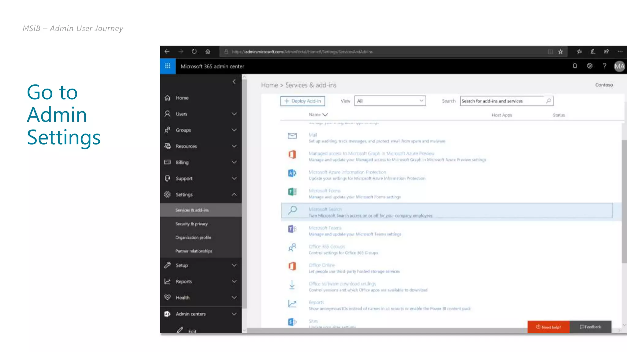 MSiB – Admin User Journey
Go to
Admin
Settings
 