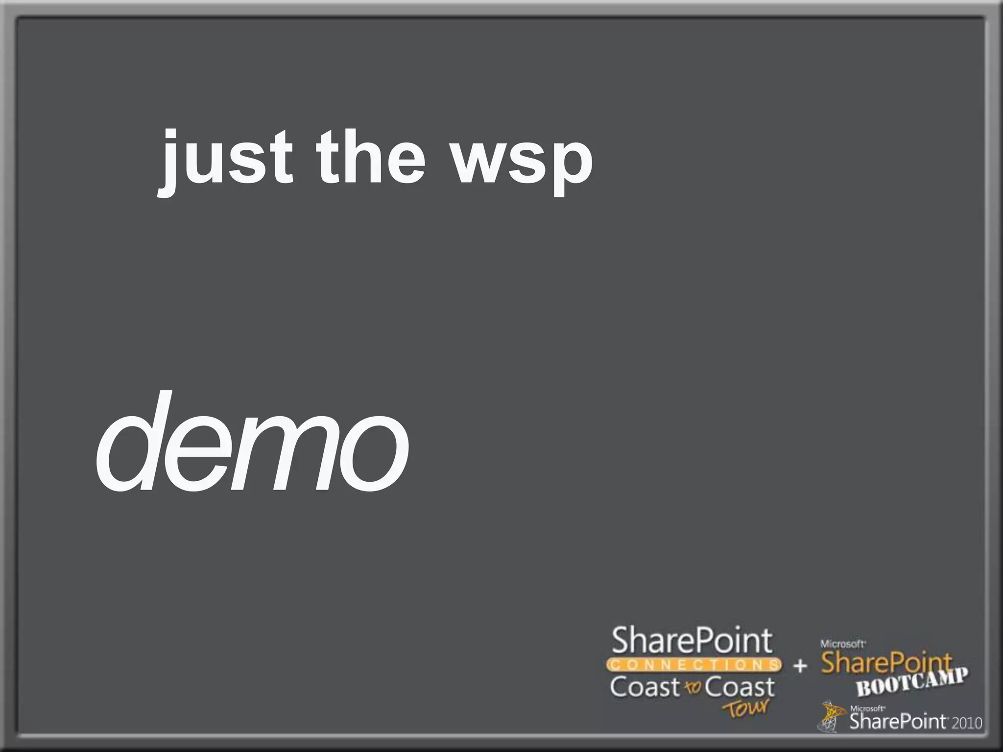 just the wspdemo 