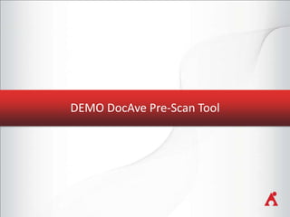 DEMO DocAve Pre-Scan Tool

 