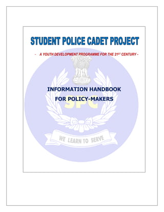 - A YOUTH DEVELOPMENT PROGRAMME FOR THE 21ST CENTURY -
INFORMATION HANDBOOK
FOR POLICY-MAKERS
 