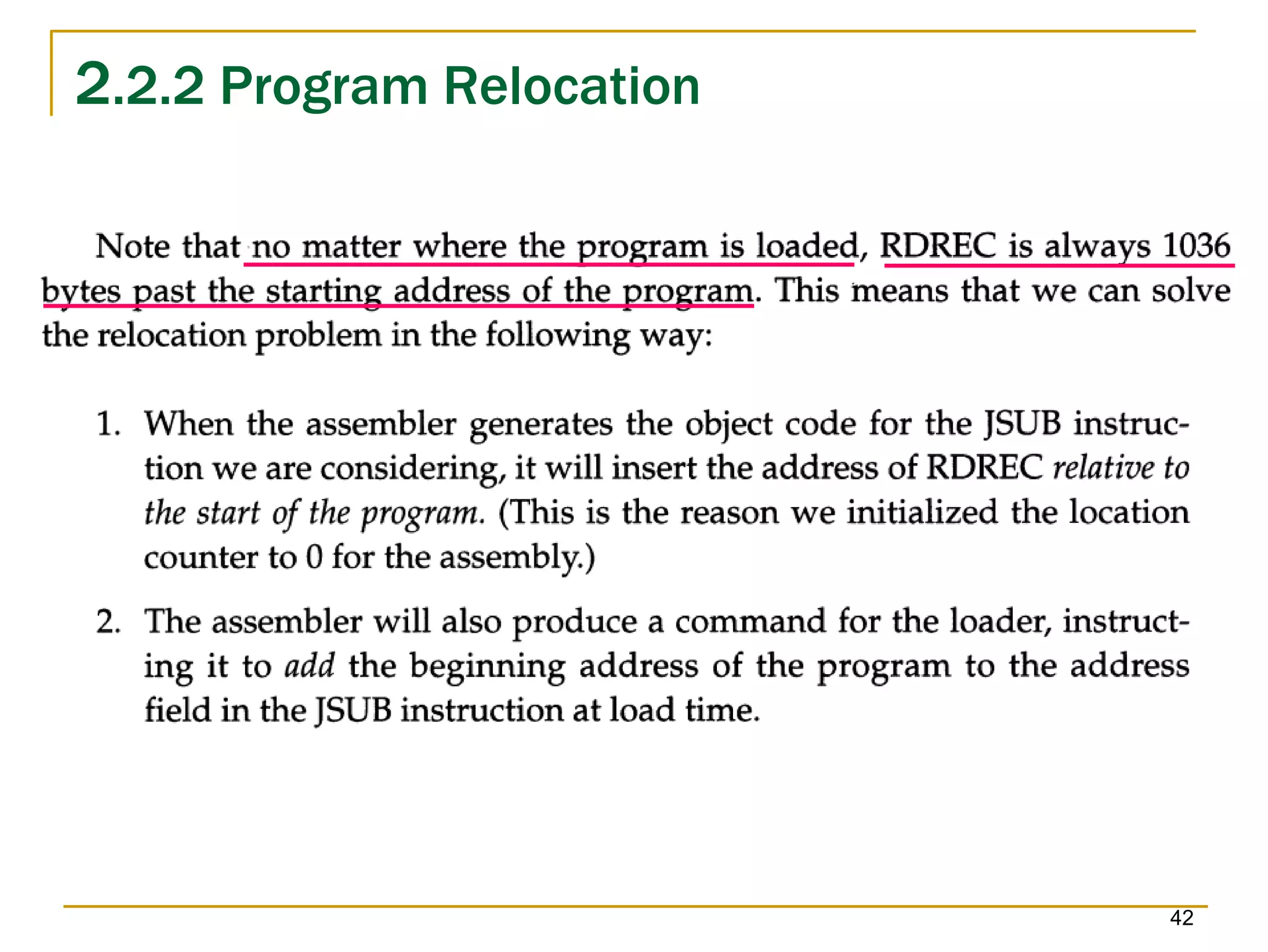 2.2.2 Program Relocation
42
 