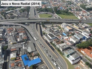 Jacu x Nova Radial (2014)
 