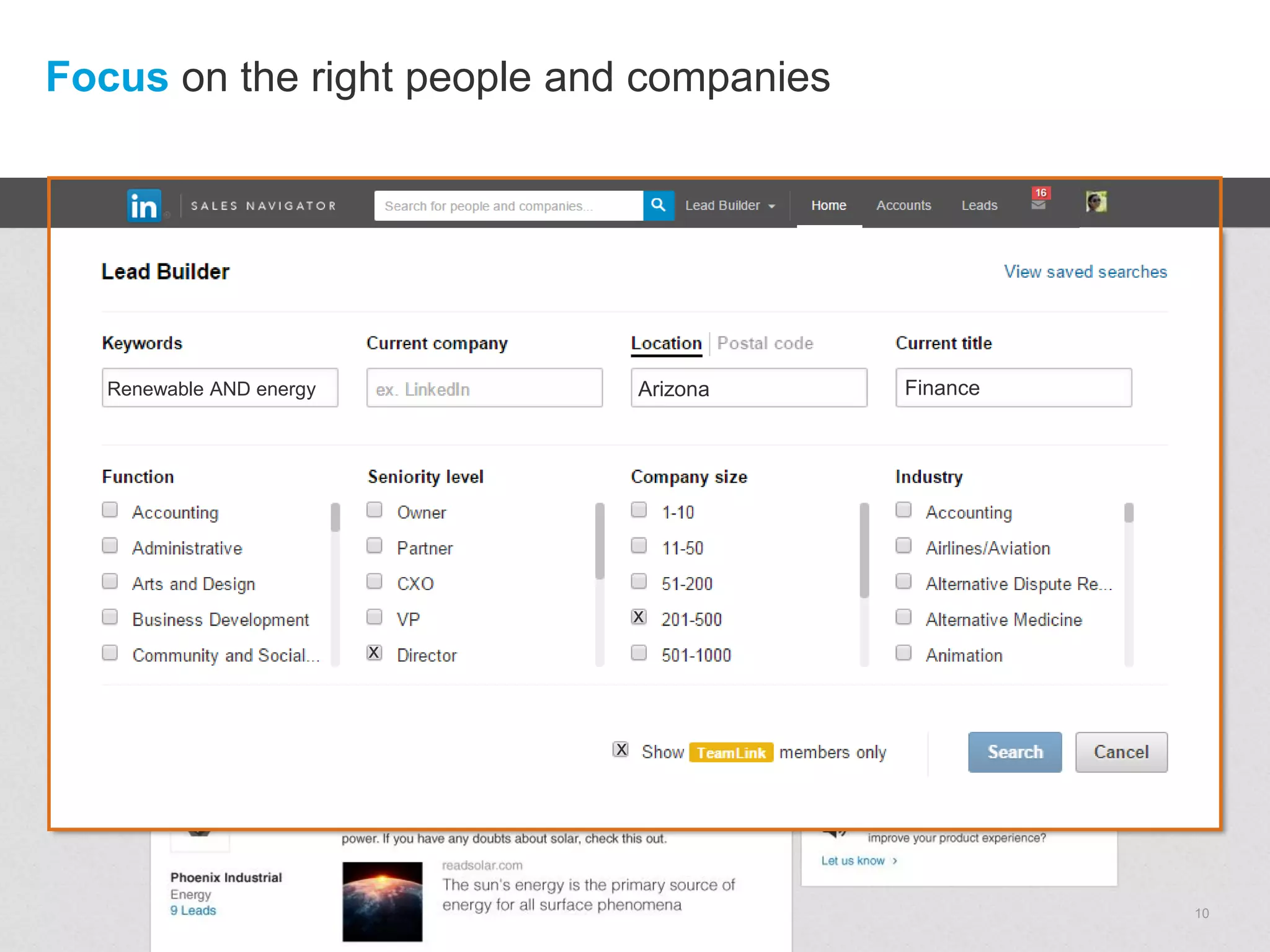 10
Focus on the right people and companies
Renewable AND energy Arizona Finance
x
x
x
 