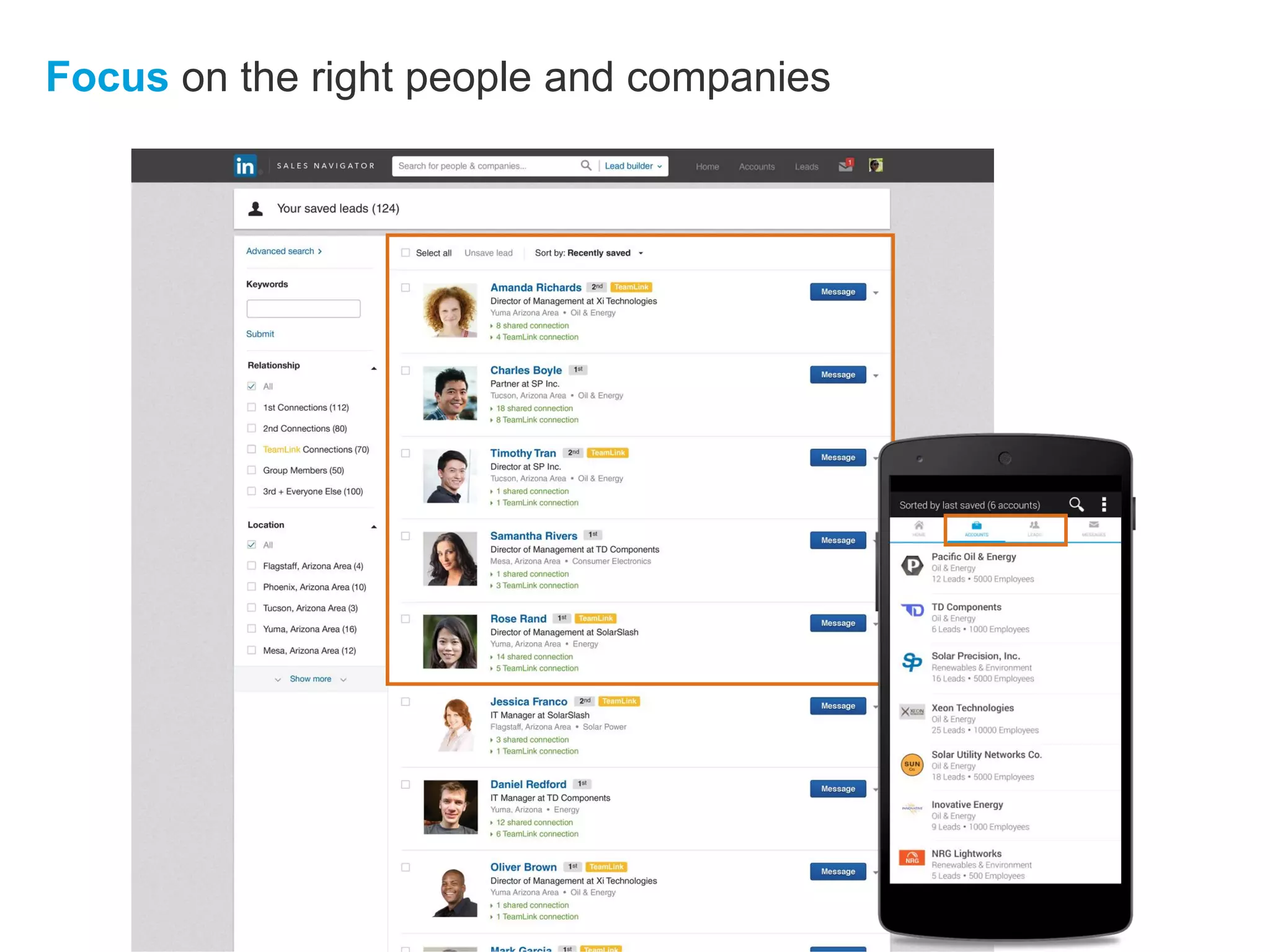 Focus on the right people and companies
 