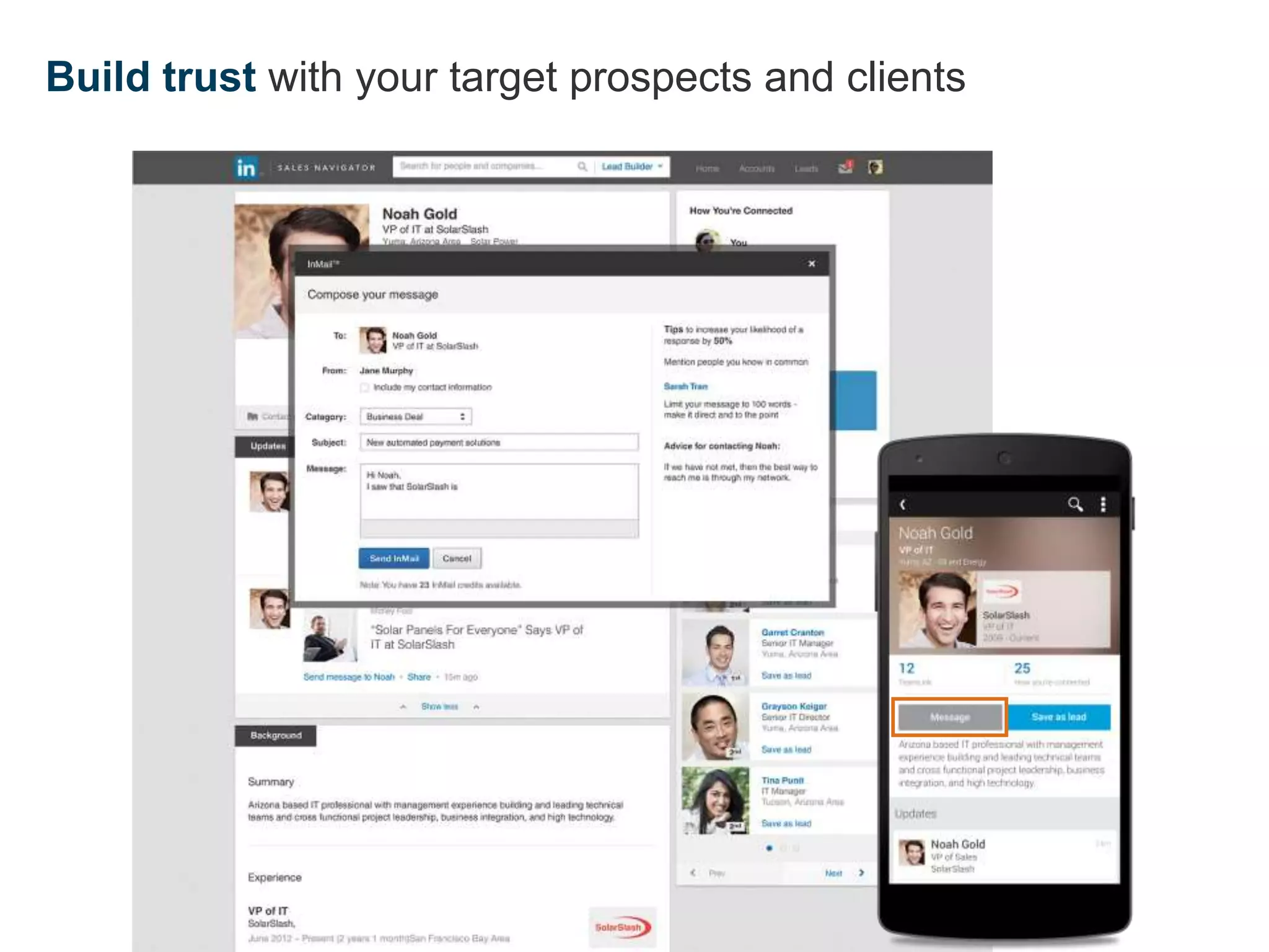Build trust with your target prospects and clients
 