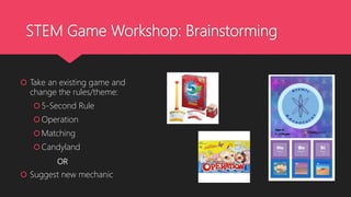 Learning Through Play: STEM Games in the Classroom