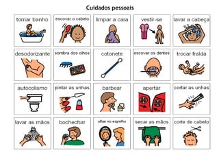Cuidados pessoais
 