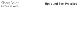 Tipps und Best Practices
 