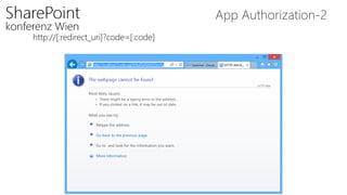 App Authorization-2
http://[:redirect_uri]?code=[:code]
 