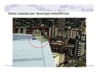 Danos causados por descargas atmosféricas
 
