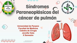 Universidad de Panamá
Facultad de Medicina
Catedra de Cirugía
Jennifer Soto
X Semestre
 