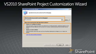VS2010 SharePoint Project Customization Wizard