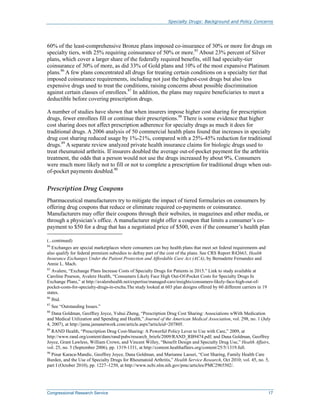 Specialty Drugs: Background and Policy Concerns
Congressional Research Service 17
60% of the least-comprehensive Bronze pl...