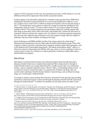 Specialty Drugs: Background and Policy Concerns
Congressional Research Service 18
requires a $150 co-payment. In this case...