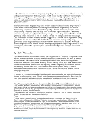 Specialty Drugs: Background and Policy Concerns
Congressional Research Service 19
difficult to track and control spending ...