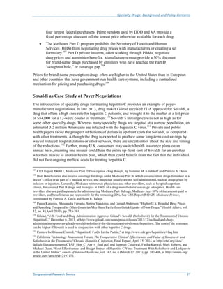 Specialty Drugs: Background and Policy Concerns
Congressional Research Service 21
four largest federal purchasers. Prime v...