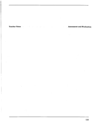 Teacher Notes Assessment and Evaluation
123
 