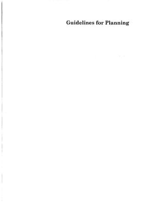 Guidelines for Planning
 
