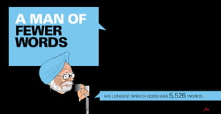 A MAN OF
FEWER
WORDS

HIS LONGEST SPEECH (2005) WAS

5,526 WORDS.

 