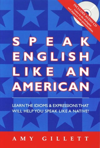 Speak Engish like an american