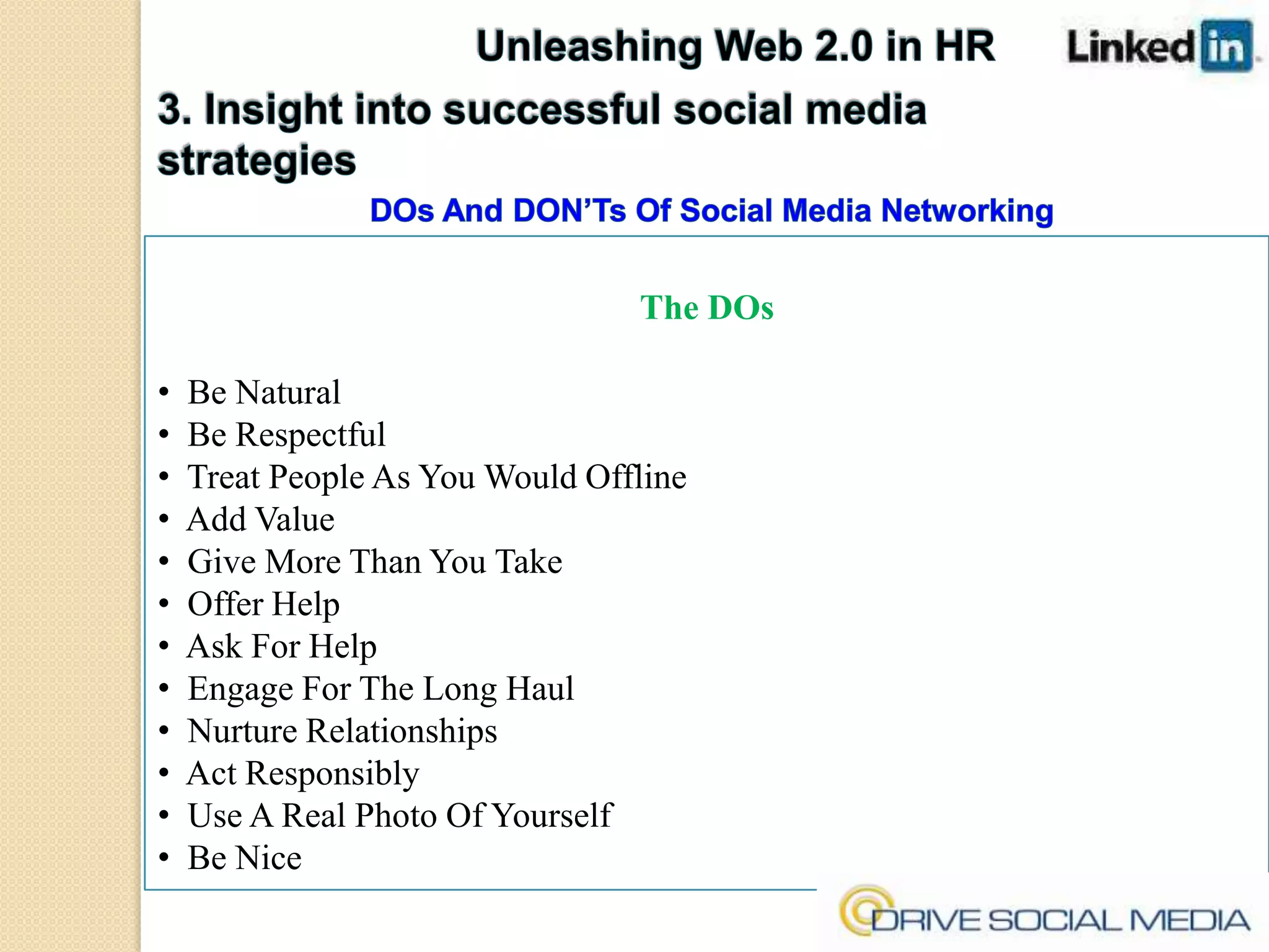 Unleashing Web 2.0 in HR3. Insight into successful social media strategies