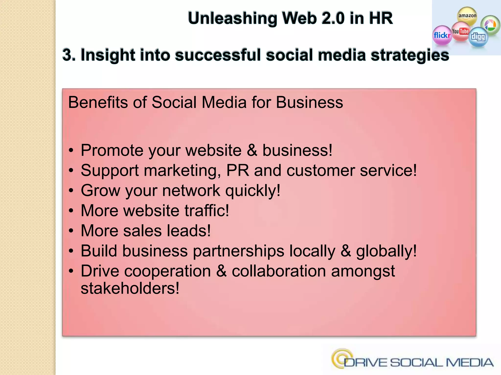 Unleashing Web 2.0 in HR3. Insight into successful social media strategies