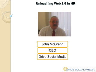Unleashing Web 2.0 in HR 