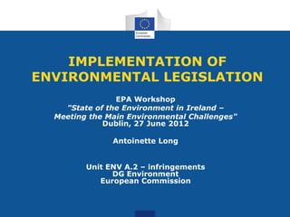 Implementation of Environmental Legislation | PPSX