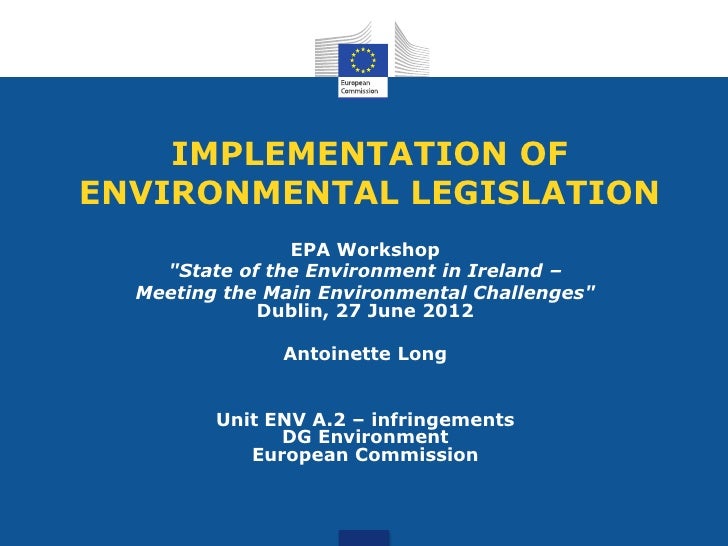 Implementation of Environmental Legislation