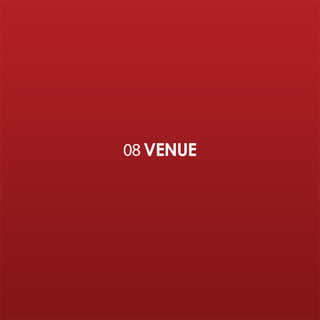 08 VENUE
 