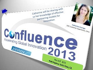 Confluence2013 Speaker Update: Catherine Courage