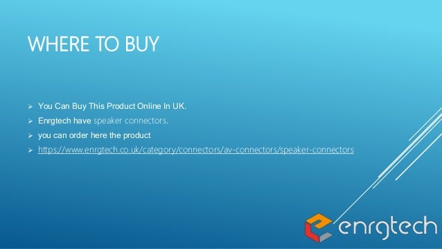 WHERE TO BUY
 You Can Buy This Product Online In UK.
 Enrgtech have speaker connectors.
 you can order here the product
 https://www.enrgtech.co.uk/category/connectors/av-connectors/speaker-connectors
 