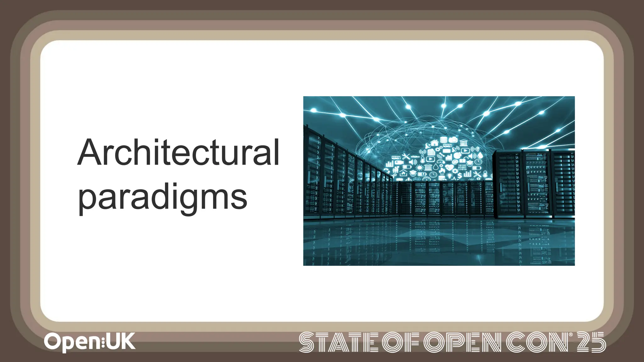 Architectural
paradigms
 