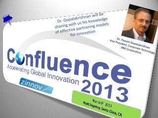 Confluence 2013 Speaker Update: Dr. Ponani Gopalakrishnan