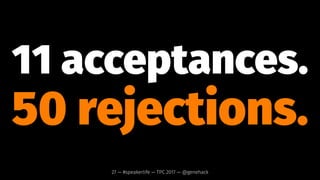 my
overall
stats...27 — #speakerlife — TPC 2017 — @genehack
 