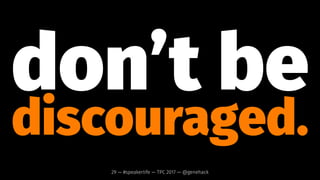 0.22029 — #speakerlife — TPC 2017 — @genehack
 