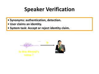 Speaker recognition system by abhishek mahajan | PPTX