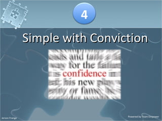 Simple with Conviction 4 