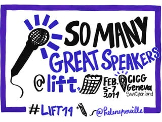 Awesome Speakers at Lift Conference 14