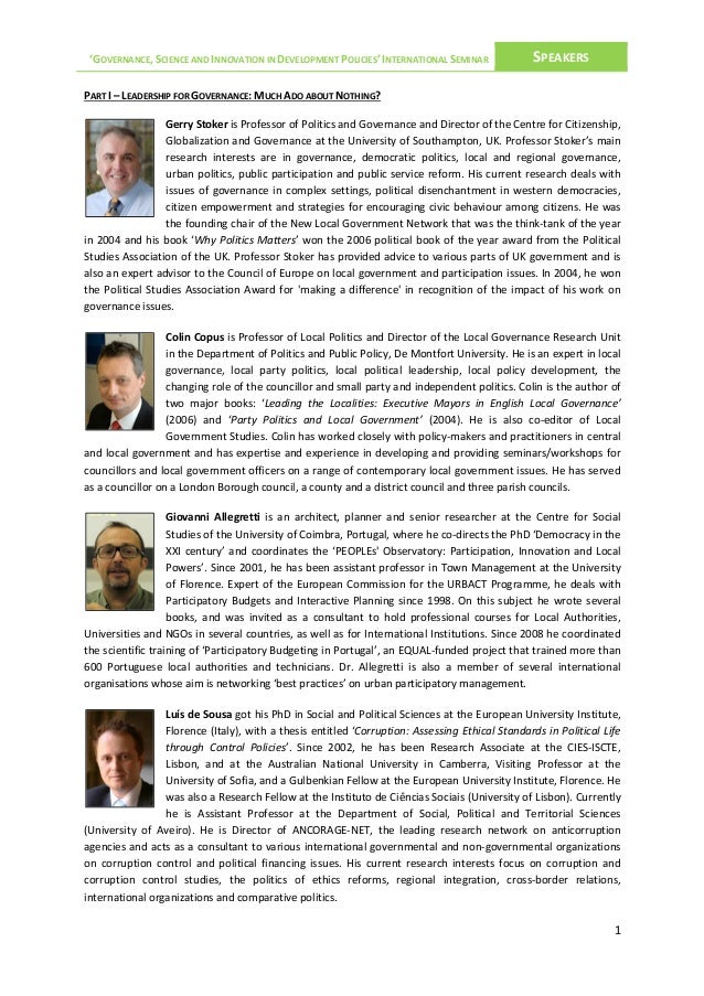 ‘GOVERNANCE, SCIENCE AND INNOVATION IN DEVELOPMENT POLICIES’ INTERNATIONAL SEMINAR

SPEAKERS

PART I – LEADERSHIP FOR GOVE...
