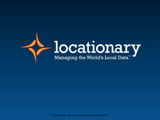 Confidential – Do not Distribute without Permission
 