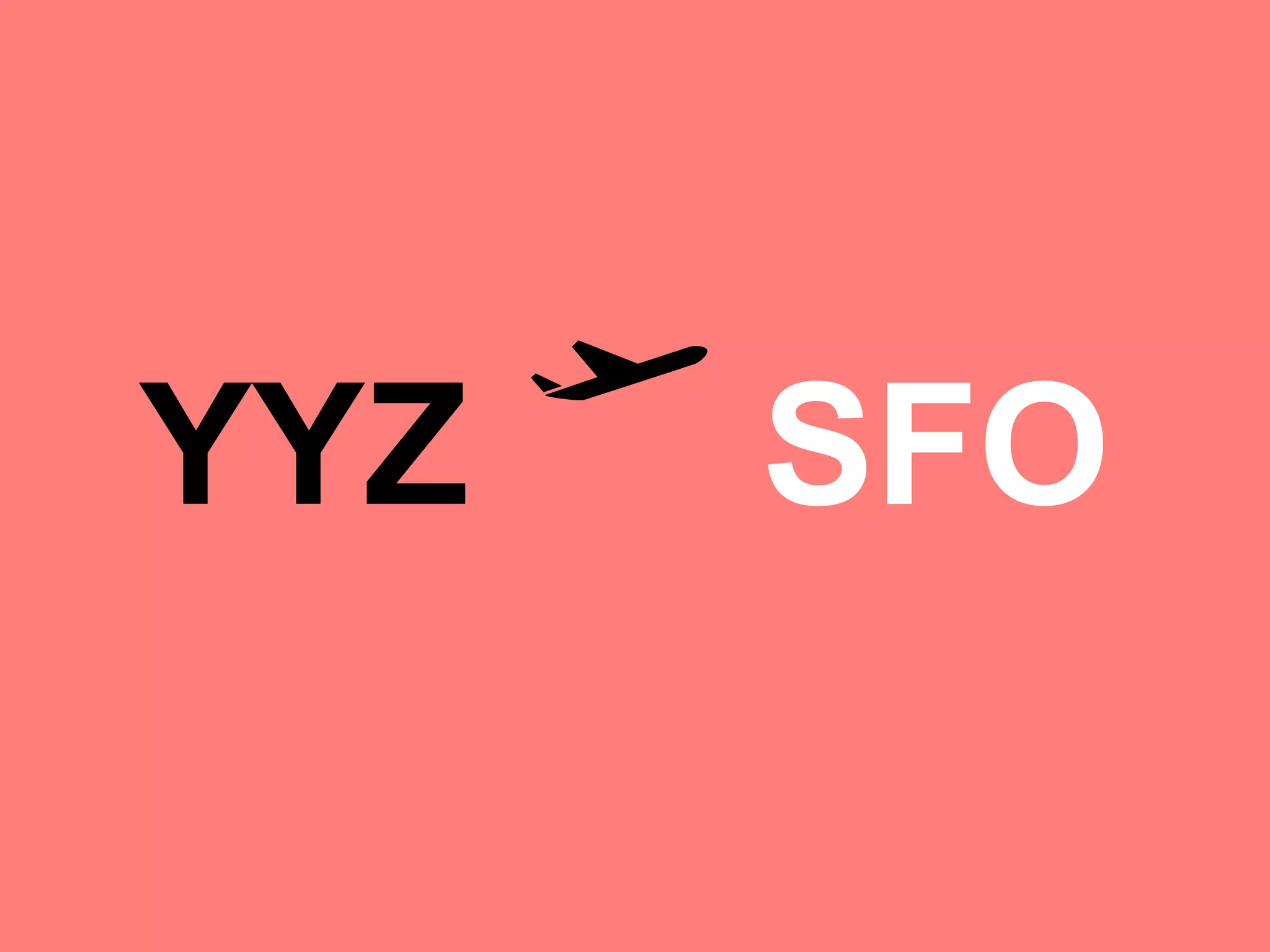 YYZ   SFO
 