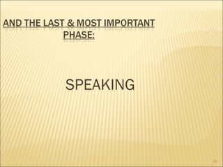 SPEAKING 