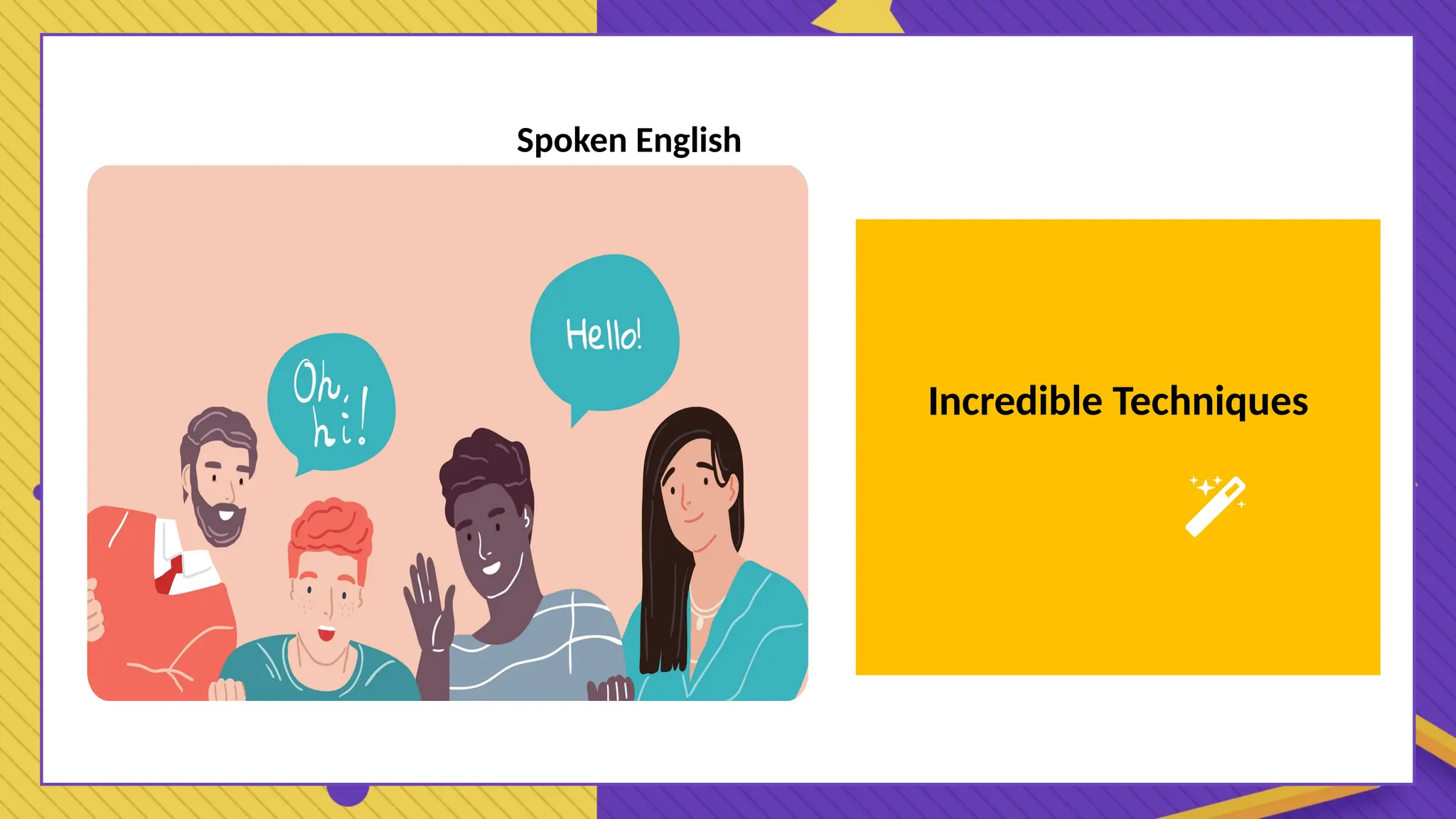 -Learn speaking English techniques..pptx