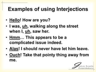 Uh Um Speaking In English: A Discussion on the Parts of Speech | PPTX