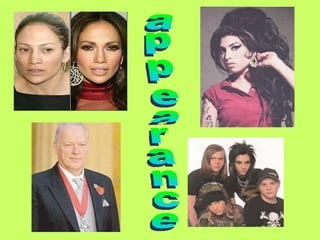 appearance 