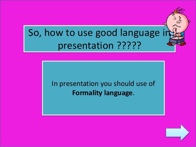 general presentation language